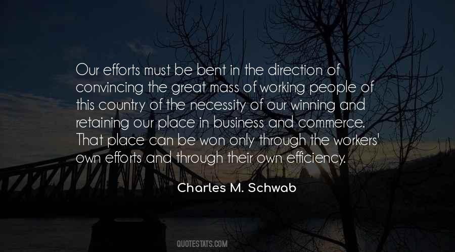 Charles M Schwab Quotes #1627223