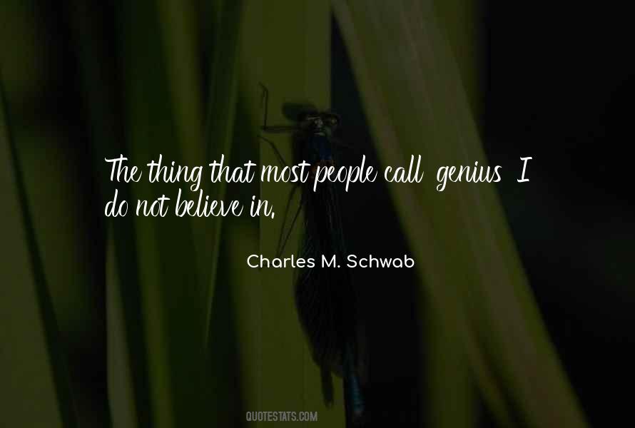 Charles M Schwab Quotes #728253