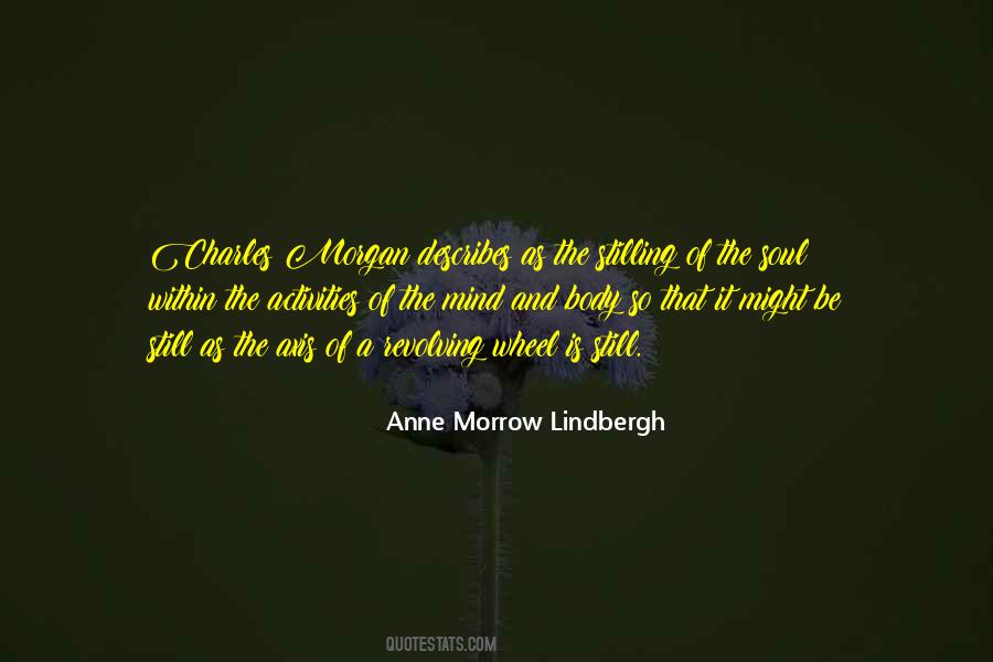 Charles Morgan Quotes #917656