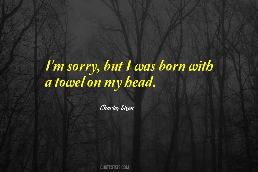 Charles Olson Quotes #1836762