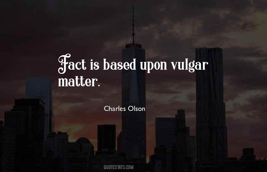 Charles Olson Quotes #312273