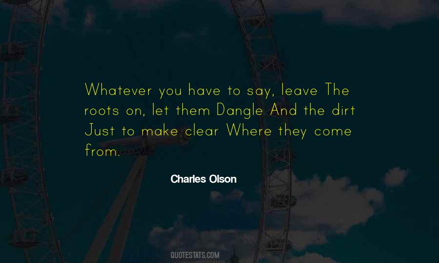 Charles Olson Quotes #924726
