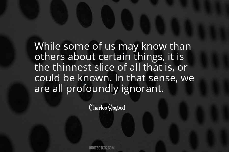 Charles Osgood Quotes #1706760