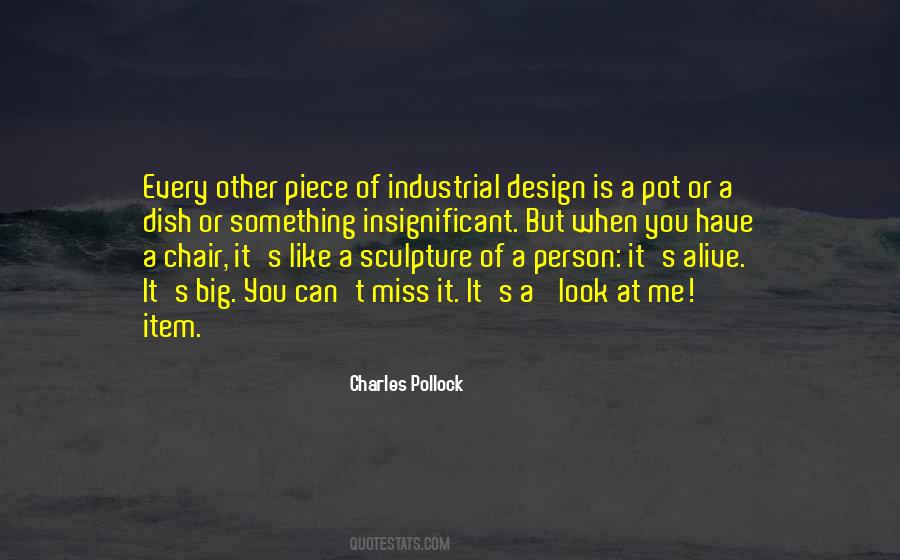 Charles Pollock Quotes #620102