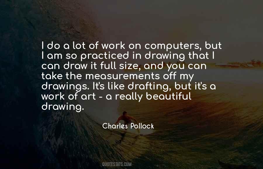 Charles Pollock Quotes #815969