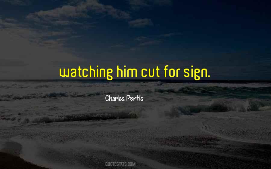 Charles Portis Quotes #678747