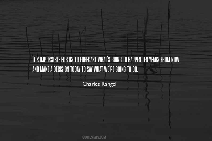 Charles Rangel Quotes #1250950