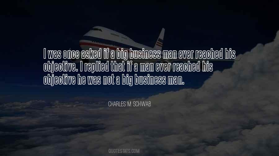 Charles Schwab Quotes #1106629