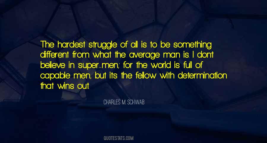 Charles Schwab Quotes #1487008