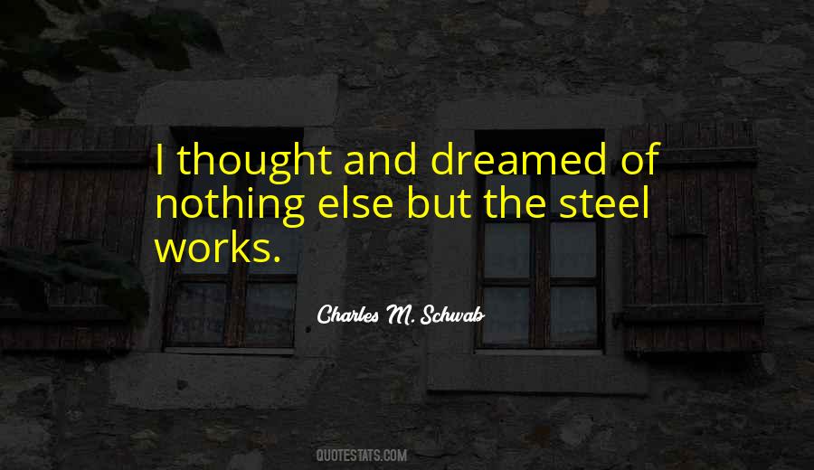 Charles Schwab Quotes #317414