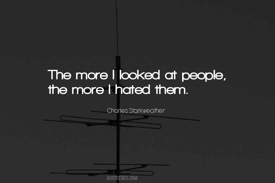 Charles Starkweather Quotes #538523