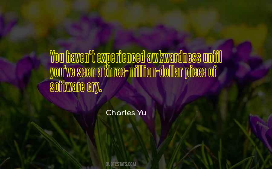 Charles Yu Quotes #1078195