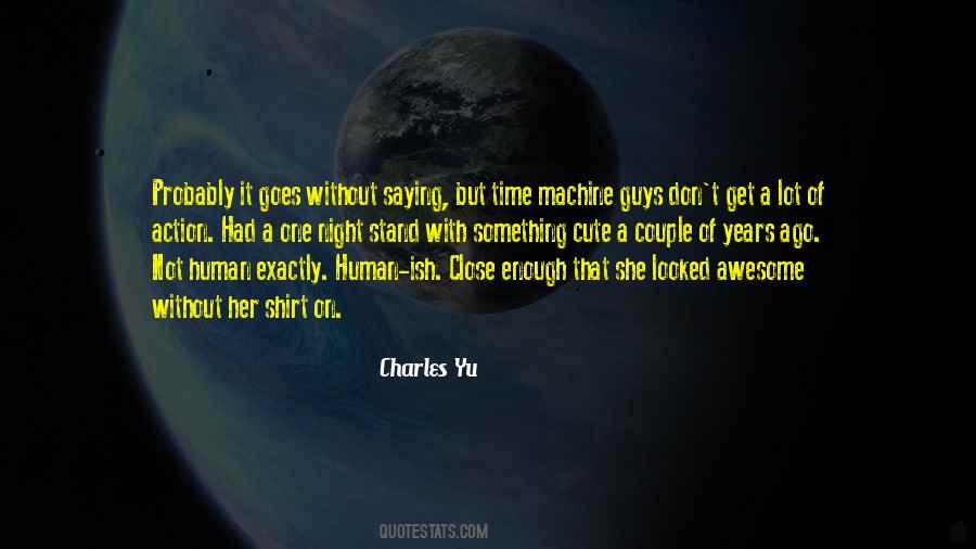 Charles Yu Quotes #303967