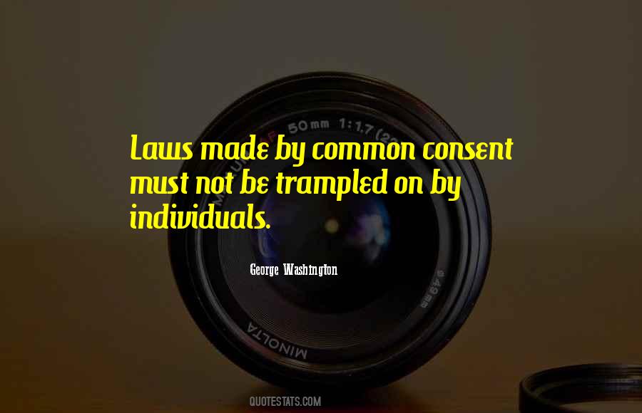 Quotes About Consent #1260763