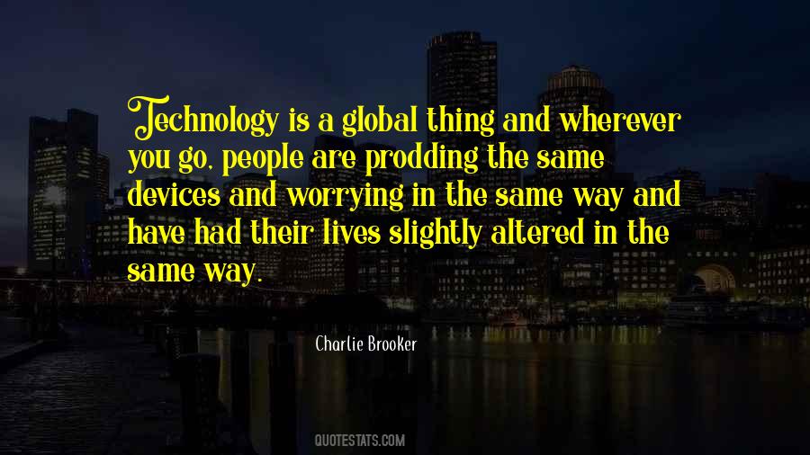 Charlie Brooker Quotes #1043397