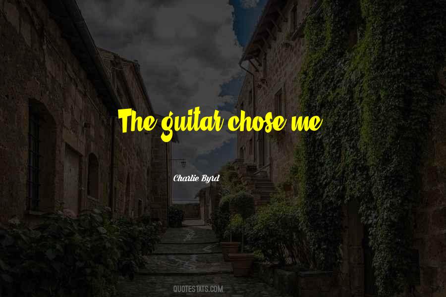 Charlie Byrd Quotes #1440376
