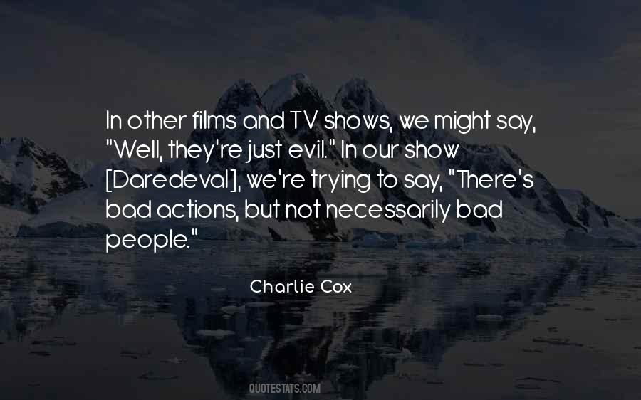 Charlie Cox Quotes #370680