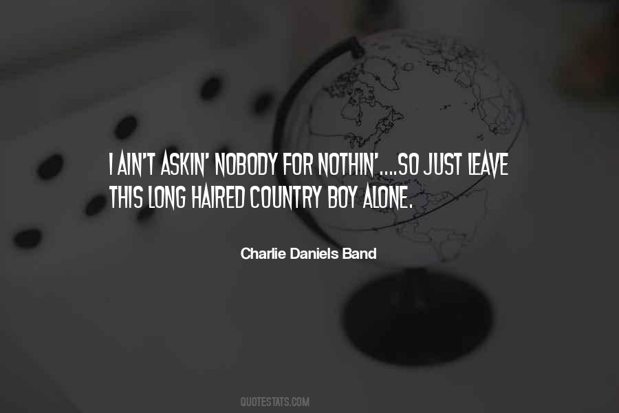 Charlie Daniels Quotes #1290934
