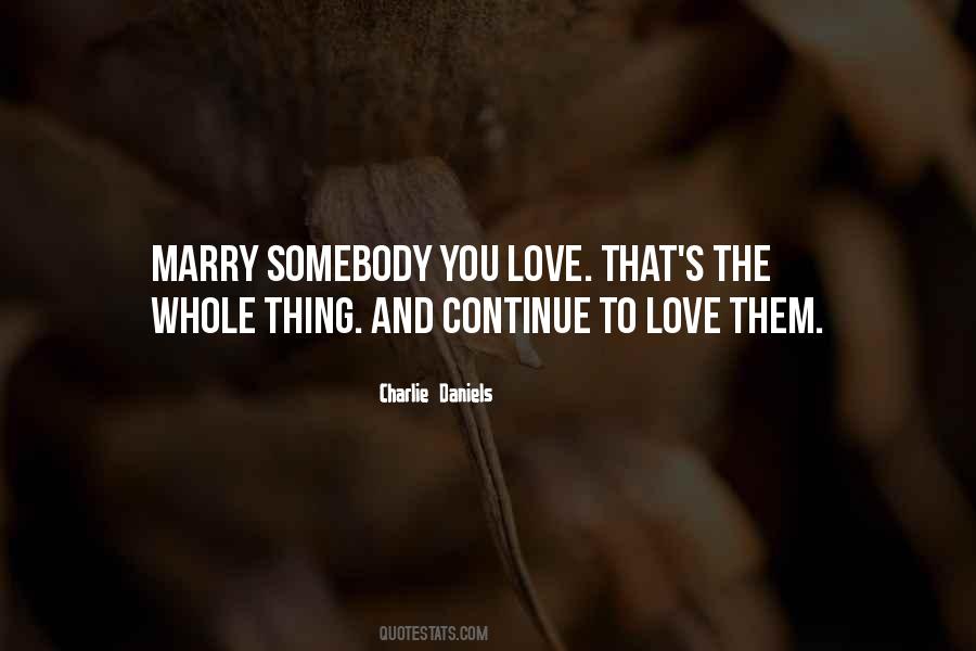 Charlie Daniels Quotes #763720