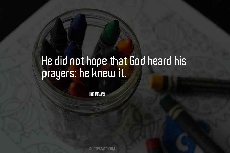Quotes About Prayers And Hope #610803