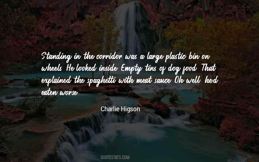 Charlie Higson Quotes #483112