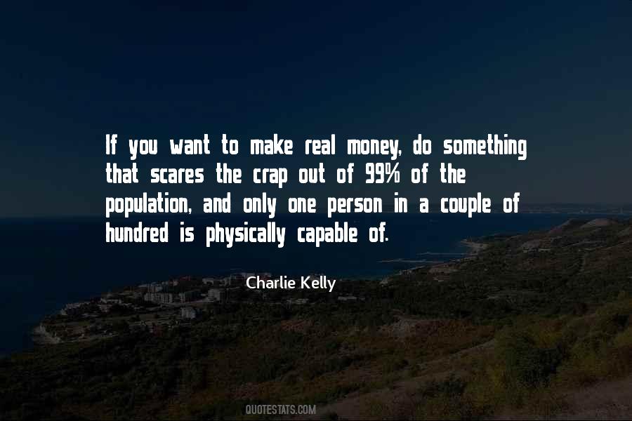 Charlie Kelly Quotes #611910