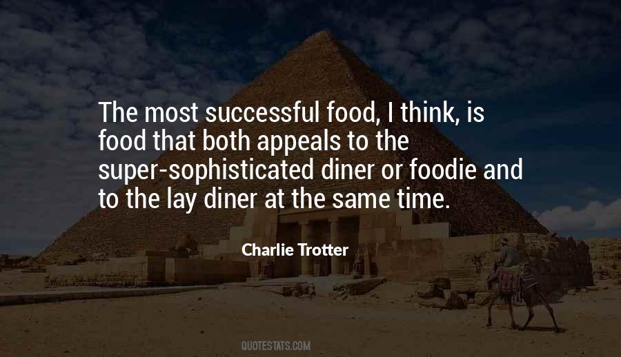 Charlie Trotter Quotes #122228