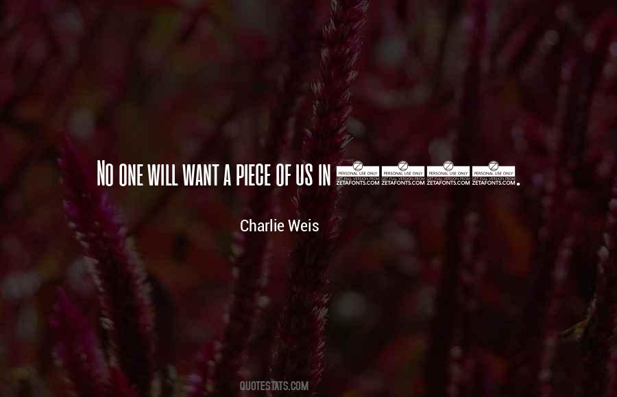 Charlie Weis Quotes #786752