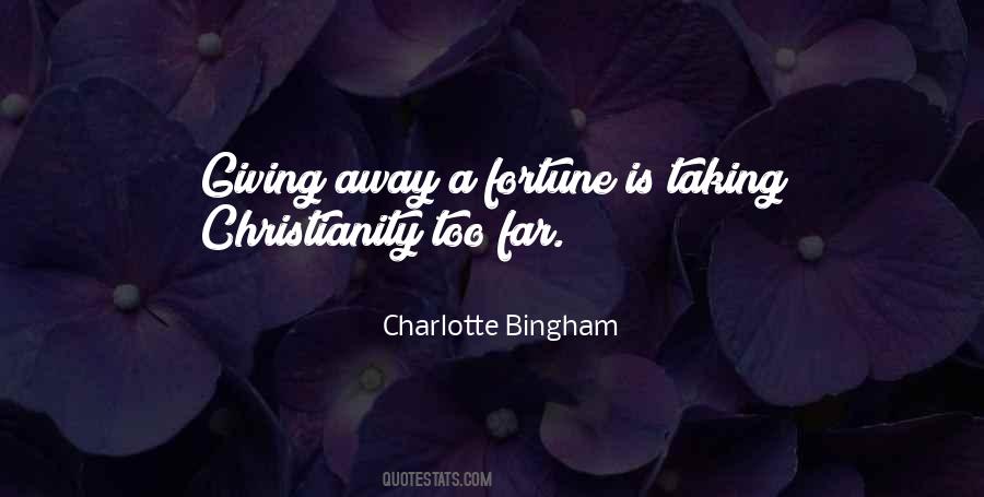 Charlotte Bingham Quotes #385060