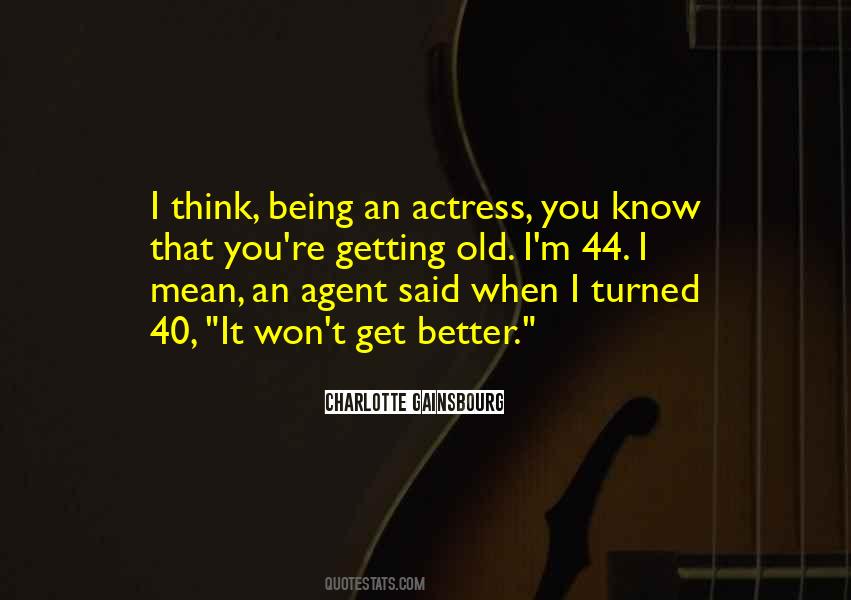 Charlotte Gainsbourg Quotes #303274