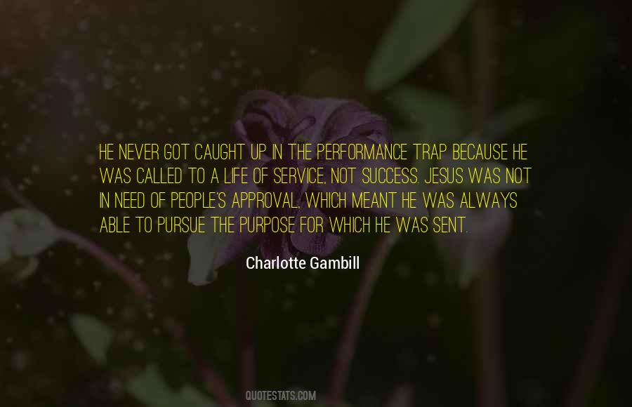 Charlotte Gambill Quotes #844595