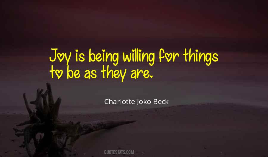 Charlotte Joko Beck Quotes #1050055