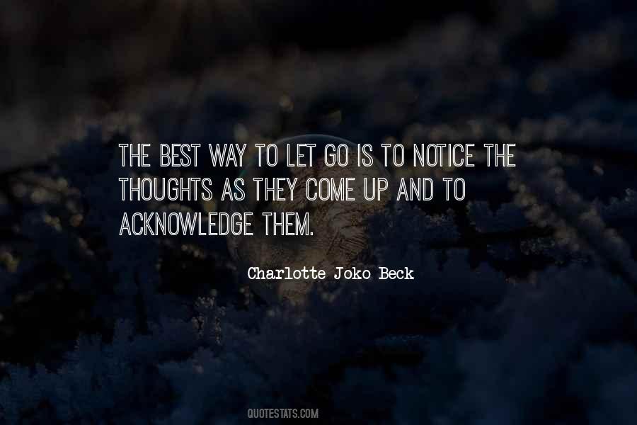 Charlotte Joko Beck Quotes #477878