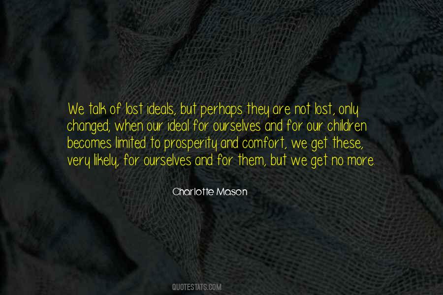 Charlotte Mason Quotes #1605968