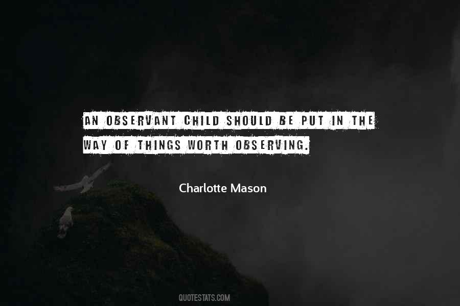 Charlotte Mason Quotes #272649