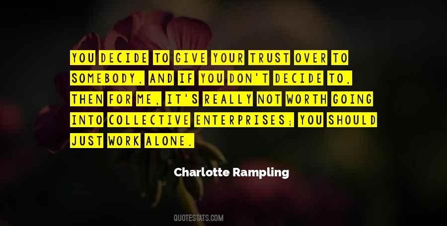 Charlotte Rampling Quotes #1132990
