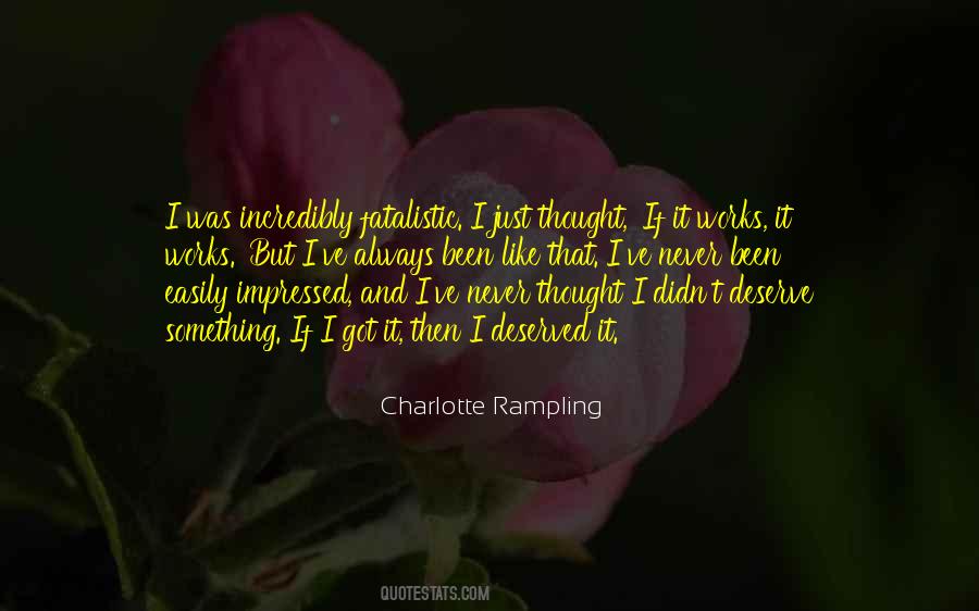 Charlotte Rampling Quotes #1725048