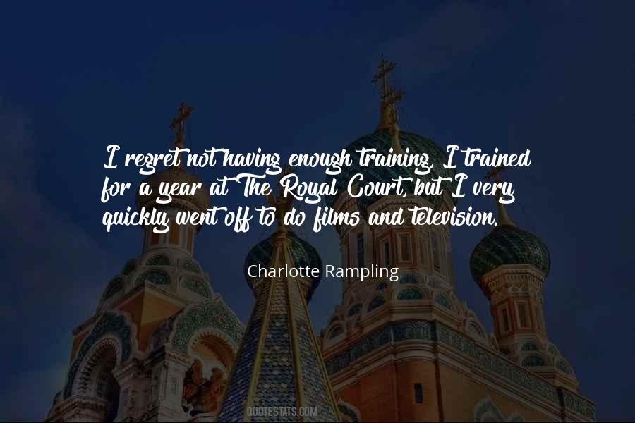 Charlotte Rampling Quotes #893857