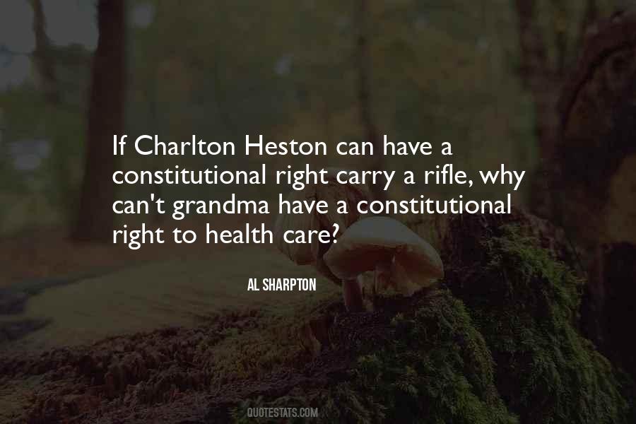 Charlton Heston Quotes #1222502