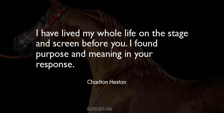 Charlton Heston Quotes #1442434