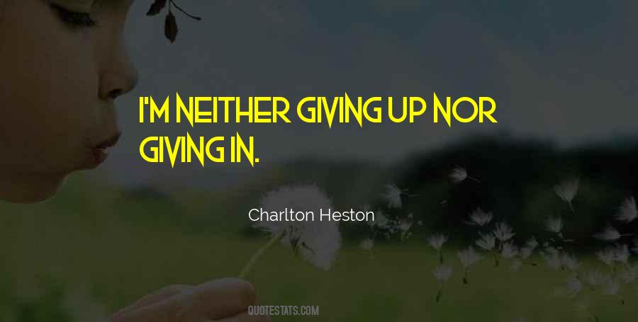 Charlton Heston Quotes #775573