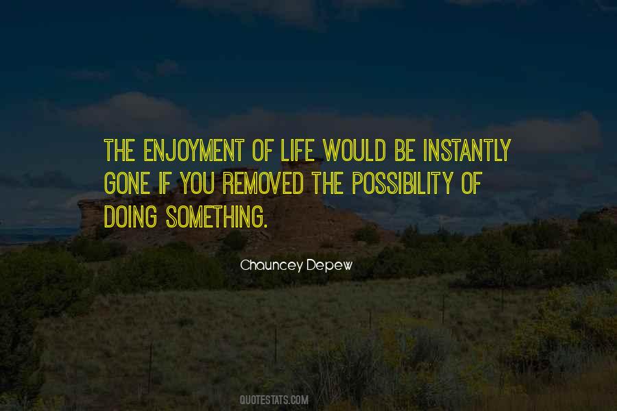 Chauncey Depew Quotes #533329