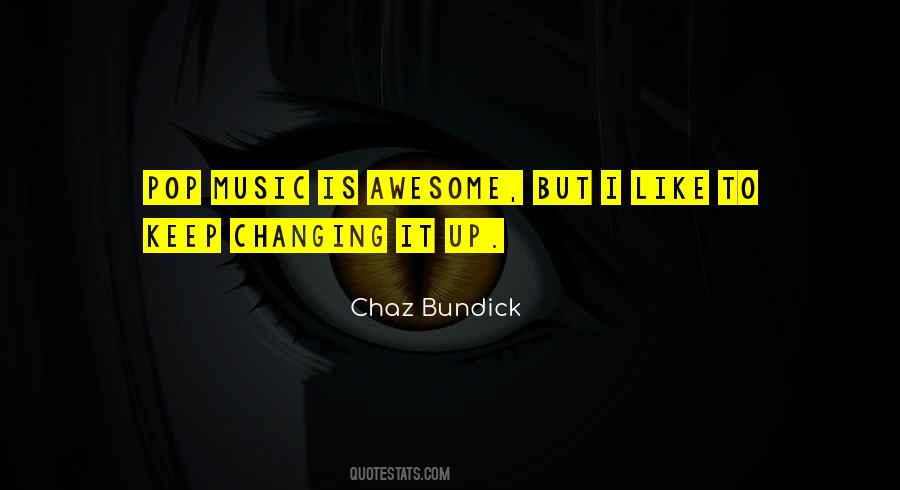 Chaz Bundick Quotes #1460761