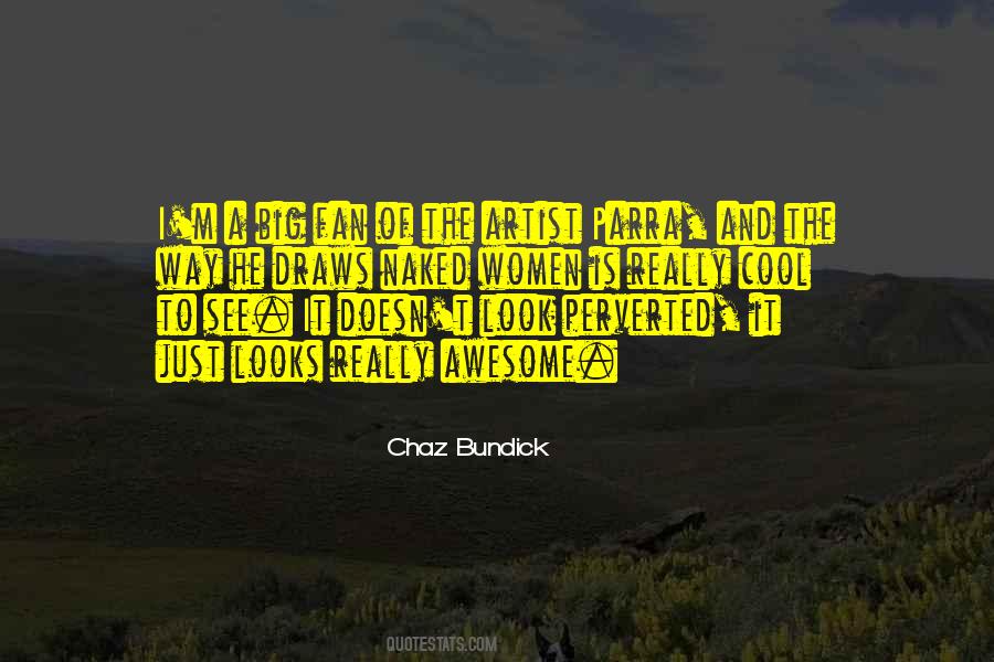 Chaz Bundick Quotes #156983