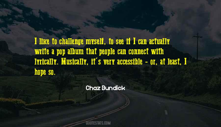 Chaz Bundick Quotes #1741163