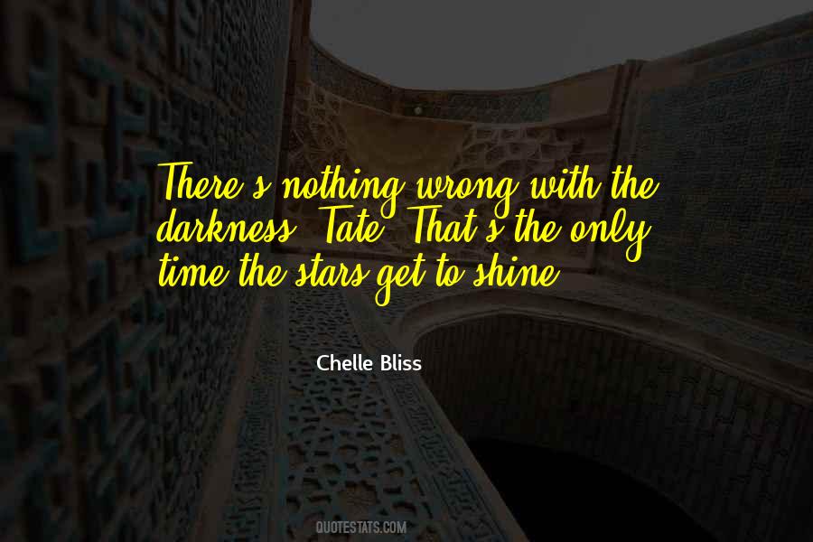 Chelle Bliss Quotes #579935