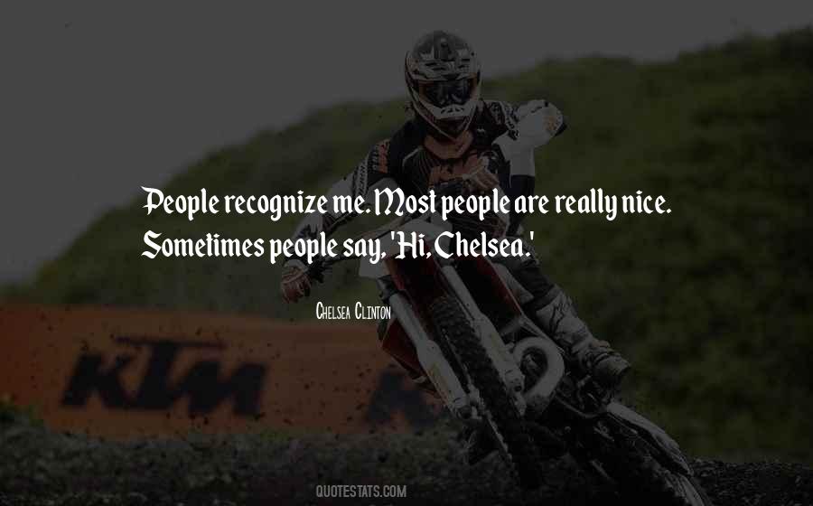 Chelsea Clinton Quotes #372487