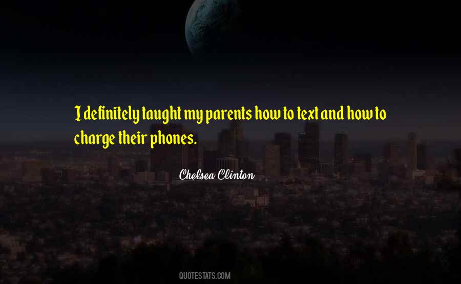 Chelsea Clinton Quotes #970104