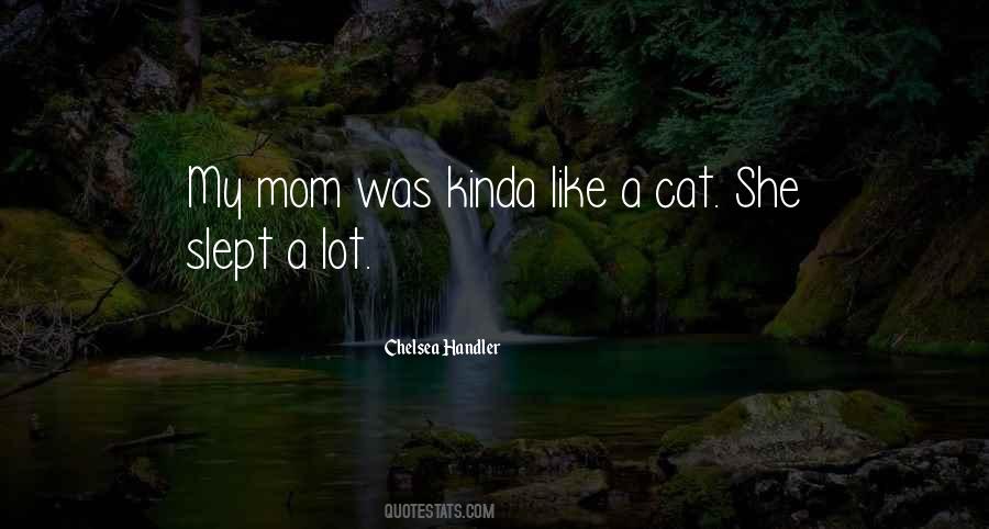 Chelsea Handler Quotes #42535