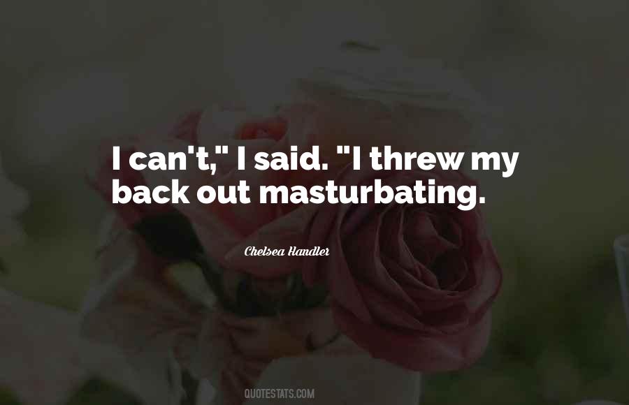 Chelsea Handler Quotes #431587